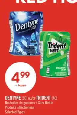 Pharmaprix DENTYNE (60) or TRIDENT (40) Gum Bottle offer