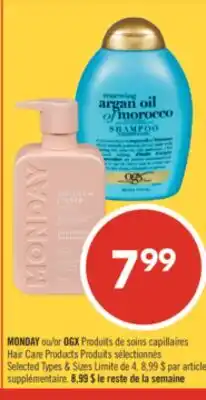 Pharmaprix MONDAY or OGX Produits de soins capillaires Hair Care Products offer