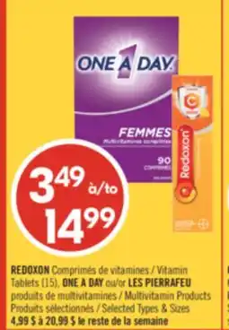 Pharmaprix REDOXON Vitamin Tablets (15), ONE A DAY or Multivitamin Products offer