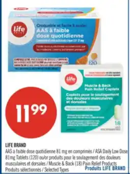 Pharmaprix LIFE BRAND ASA Daily Low Dose 81mg Tablets (120) or Muscle & Back (18) Pain Relief Products offer