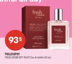 Pharmaprix PHILOSOPHY FRESH CREAM SOFT VELVET Eau de toilette offer