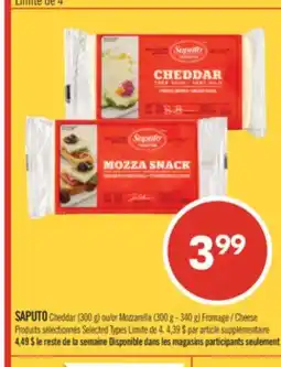 Pharmaprix SAPUTO Cheddar (300 g) or Mozzarella (300 g - 340 g) Cheese offer