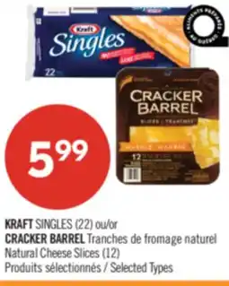Pharmaprix KRAFT SINGLES (22) or CRACKER BARREL Natural Cheese Slices (12) offer