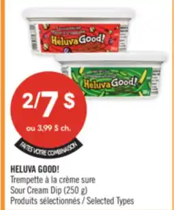 Pharmaprix HELUVA GOOD! Sour Cream Dip offer
