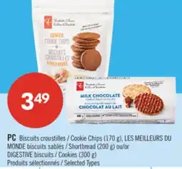 Pharmaprix PC Cookie Chips (170 g), Shortbread (200 g) or DIGESTIVE Cookies (300 g) offer