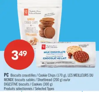 Pharmaprix PC Cookie Chips (170 g), Shortbread (200 g) or DIGESTIVE Cookies (300 g) offer