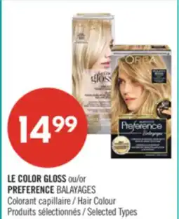 Pharmaprix LE COLOR GLOSS or PREFERENCE BALAYAGES Hair Colour offer