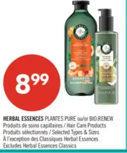 Pharmaprix HERBAL ESSENCES PURE or BIO RENEW Hair Care Products offer