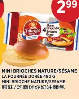 Kim Phat LA FOURNÉE DORÉE MINI BRIOCHE NATURE/SESAME offer