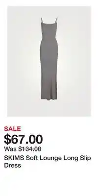 Holt Renfrew SKIMS Soft Lounge Long Slip Dress offer