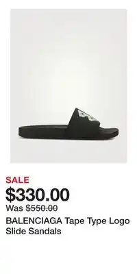 Holt Renfrew BALENCIAGA Tape Type Logo Slide Sandals offer