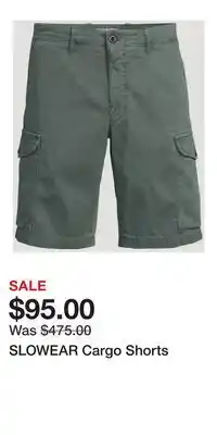 Holt Renfrew SLOWEAR Cargo Shorts offer