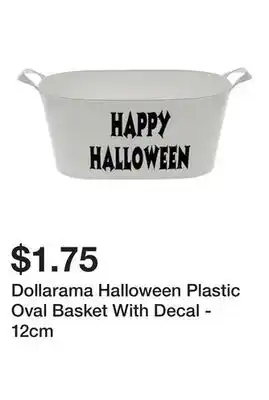 Dollarama Dollarama Halloween Plastic Oval Basket With Decal - 12cm offer