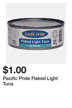 Dollarama Pacific Pride Flaked Light Tuna offer