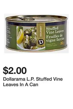 Dollarama Dollarama L.P. Stuffed Vine Leaves In A Can offer