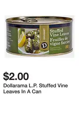 Dollarama Dollarama L.P. Stuffed Vine Leaves In A Can offer