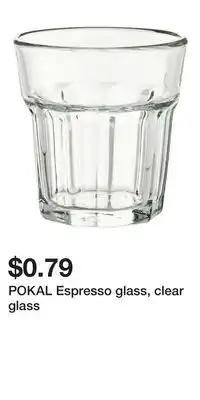 IKEA POKAL Espresso glass, clear glass offer