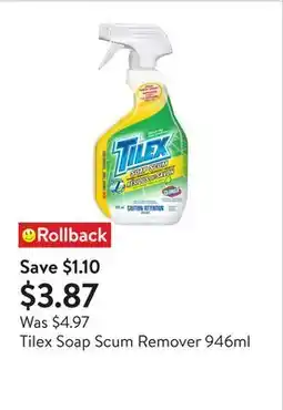 Walmart Tilex Soap Scum Remover 946ml offer