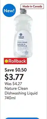 Walmart Nature Clean Dishwashing Liquid 740ml offer