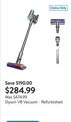 Walmart Dyson V8 Vacuum - Refurbished offer