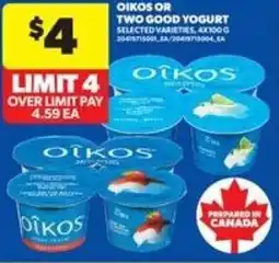 Real Canadian Superstore Oikos or two good yogurt offer