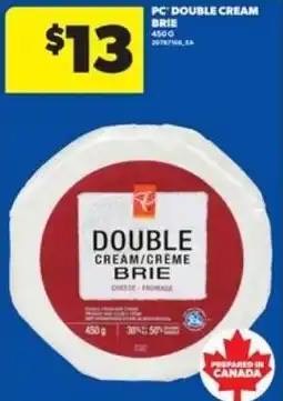 Real Canadian Superstore PC double cream brie offer