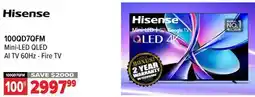 2001 Audio Video 100QD7QFM 100 Hisense Mini-LED QLED AI TV 60Hz - Fire TV offer