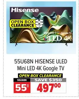 2001 Audio Video 55U68N HISENSE 55 ULED Mini LED 4K Google TV offer