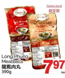 T&T Supermarket LONG PHUNG MEATBALLS 390g offer