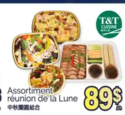 T&T Supermarket ASSORTIMENT RÉUNION DE LA LUNE offer