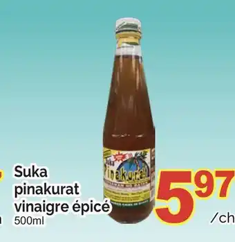 T&T Supermarket SUKA PINAKURAT VINAIGRE ÉPICÉ, 500ML offer