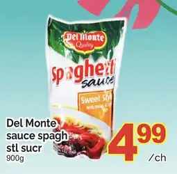 T&T Supermarket DEL MONTE SAUCE SPAGH STL SUCR, 900g offer