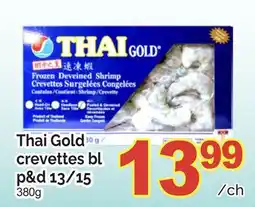 T&T Supermarket THAI GOLD CREVETTES BL P & D 13/15, 380 G offer