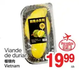 T&T Supermarket VIANDE DE DURIAN offer