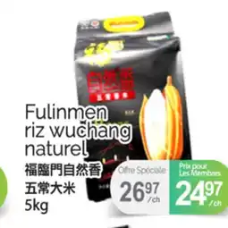 T&T Supermarket FULINMEN RIZ WUCHANG NATUREL, 5KG offer