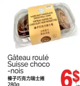 T&T Supermarket GÂTEAU ROULÉ SUISSE CHOCO -NOIS, 280G offer
