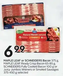 Sobeys Maple leaf or schneiders bacon and maple leaf ready crisp bacon or schneiders fully cooked bacon offer