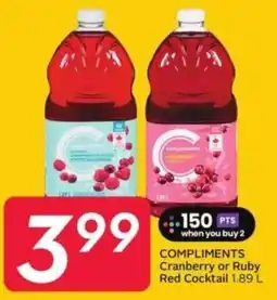 Sobeys Compliments cranberry or ruby red cocktail offer