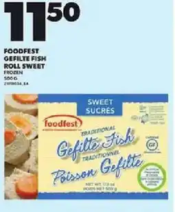 Loblaws Foodfest gefilte fish roll sweet offer