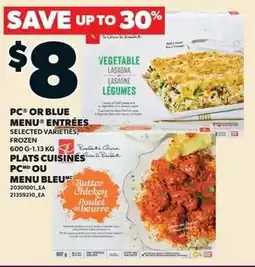 Loblaws PC or blue menu entrées offer