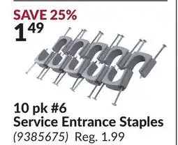 Princess Auto 10 pk #6 Service Entrance Staples offer