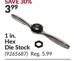Princess Auto 1 in. Hex Die Stock offer