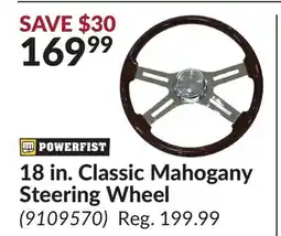Princess Auto POWERFIST 18 in. Classic Mahogany Steering Wheel offer