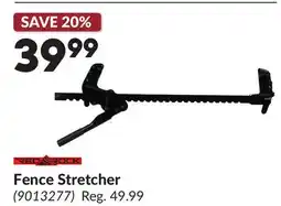 Princess Auto Fence Stretcher offer