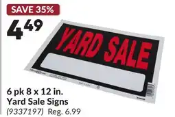 Princess Auto 6 pk 8 x 12 in. Yard Sale Signs offer