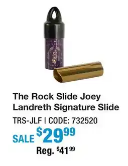 Long & McQuade THE ROCK SLIDE JOEY SIGNATURE SLIDE offer