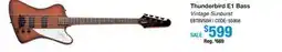 Long & McQuade THUNDERBIRD E1 BASS offer