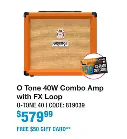 Long & McQuade O Tone 40W Combo Amp offer