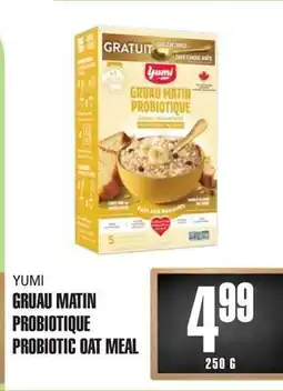 Marches Tau GRUAU MATIN PROBIOTIQUE YUMI offer