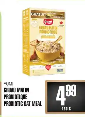 Marches Tau GRUAU MATIN PROBIOTIQUE YUMI offer